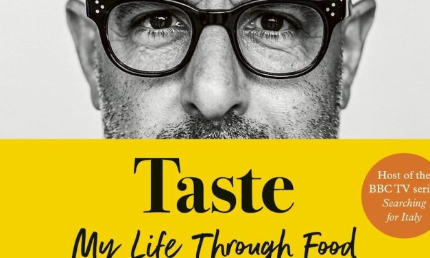TASTE, My Life Through Food by Stanley Tucci